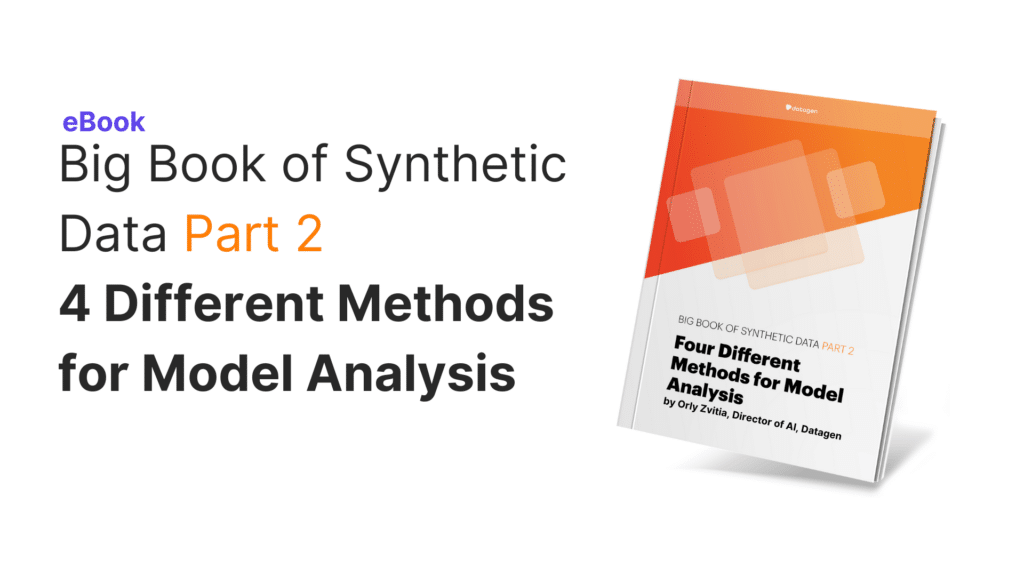 The Big Book of Synthetic Data Part 2